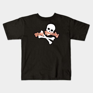 Stay spooky Kids T-Shirt